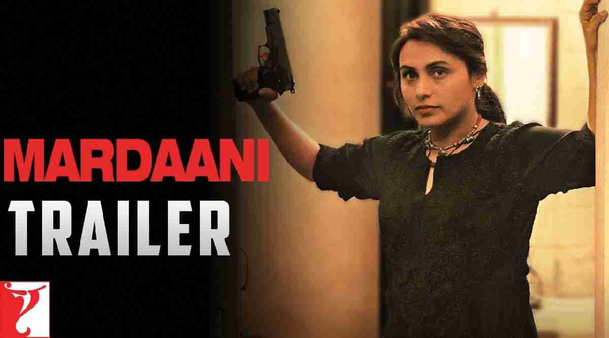 Mardaani Full Movie Download