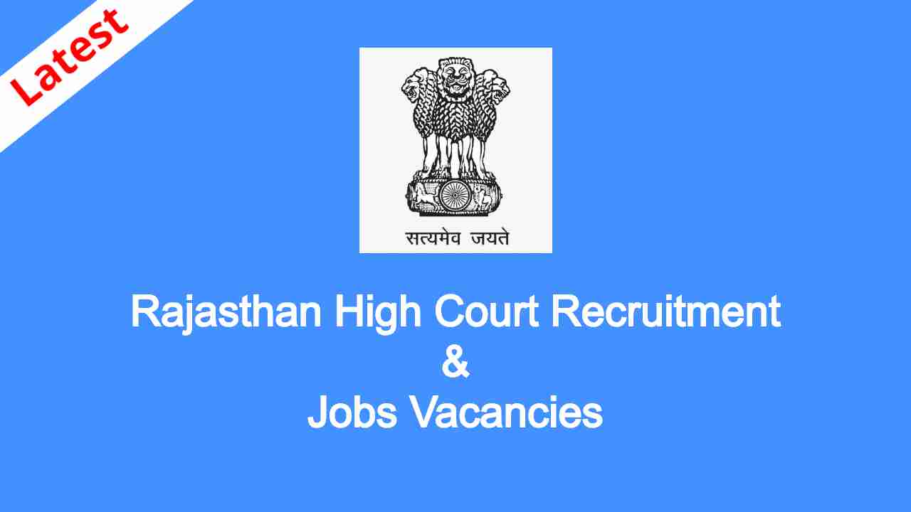 Rajasthan High Court Recruitment Jobs