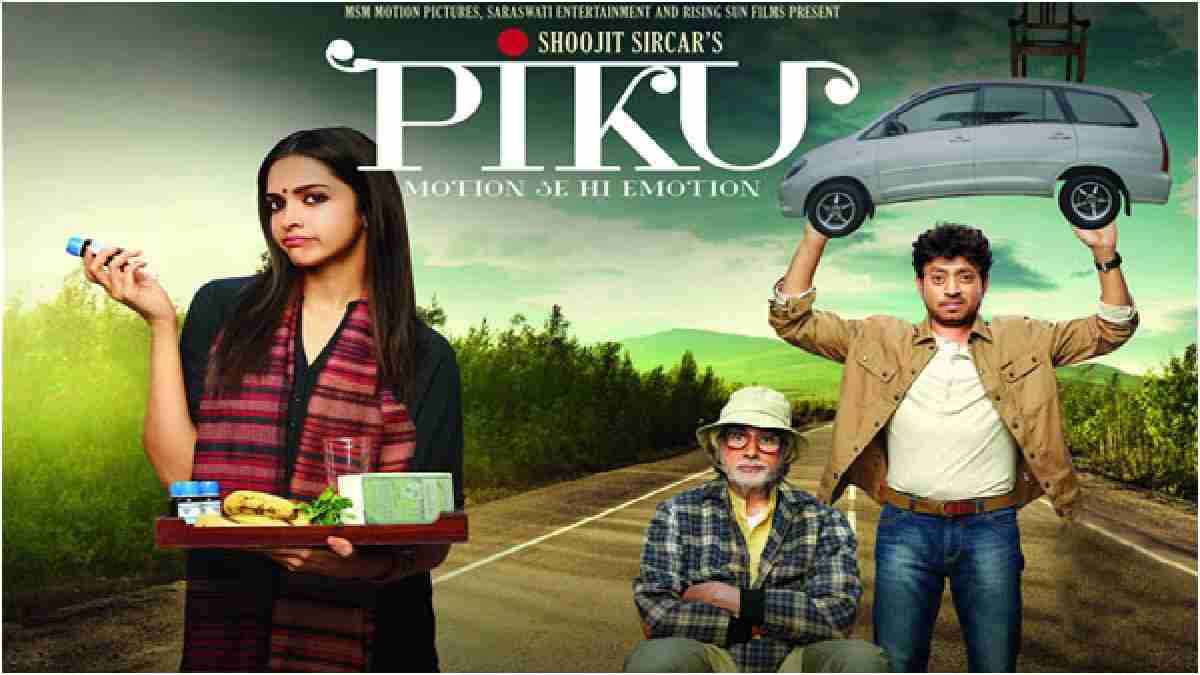 Piku Full Movie Free Download FilmyZilla, PagalWorld, PagalMovies