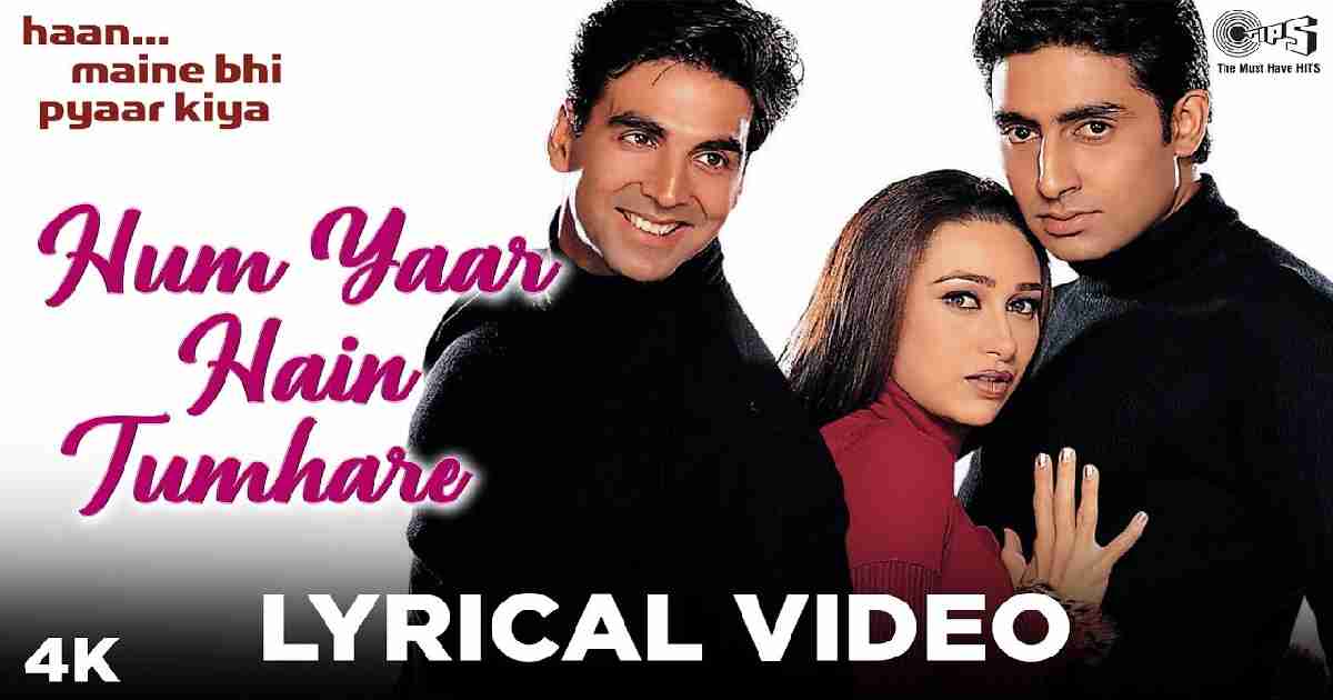 Hum Pyar Hain Tumhare - Haan Maine Bhi Pyaar Kiya Mp3 Song Download