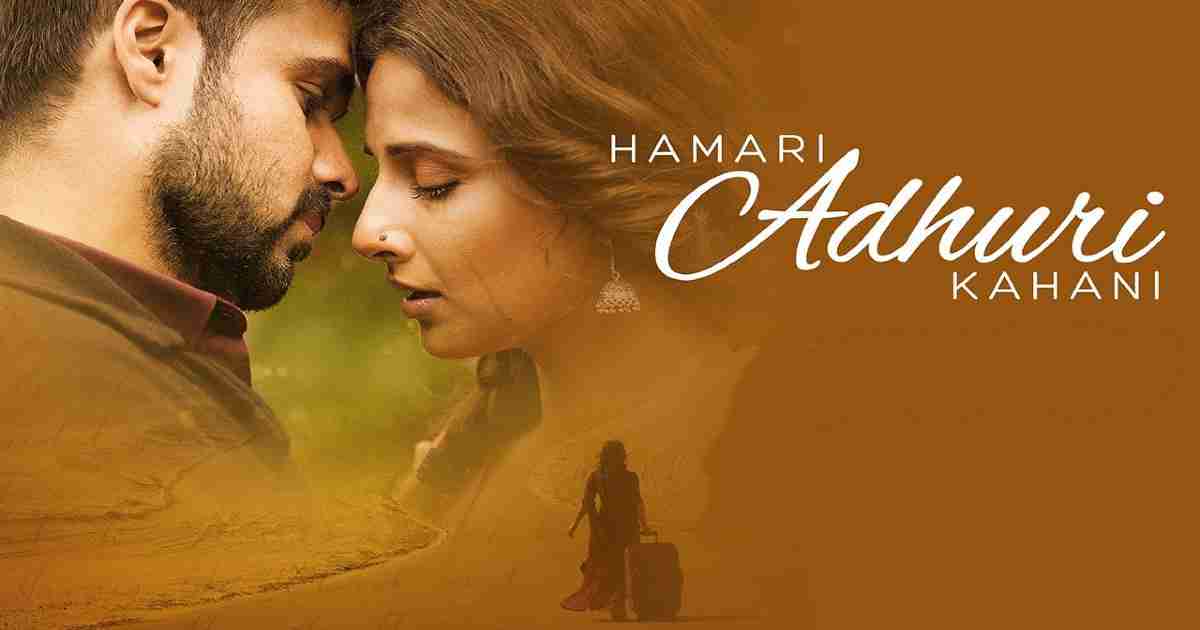 Hamari Adhuri Kahani Full Movie Download