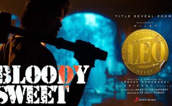 Bloody Sweet Leo Trailer Promo song Download